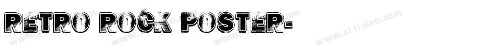 Retro Rock Poster字体转换